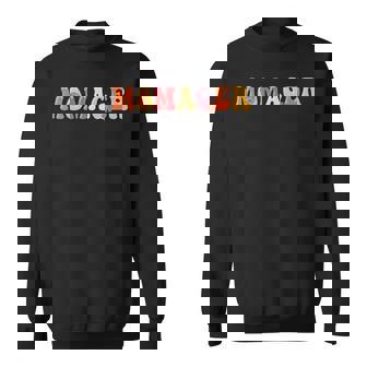 Business Manager Mom Entreprenuership Boss Lady Momager Sweatshirt Unisex | Mazezy