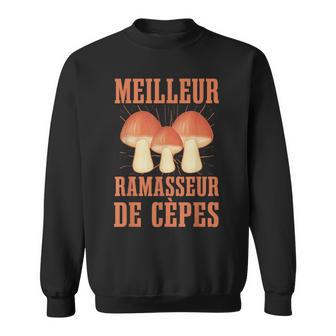 Cadeau Humour Cèpes Chasseur De Champignon Cueilleur Drôle Sweater e - Cadeauxyz