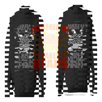 Canned Baked Beans Powered By Baked Beans Sweatshirt | Mazezy