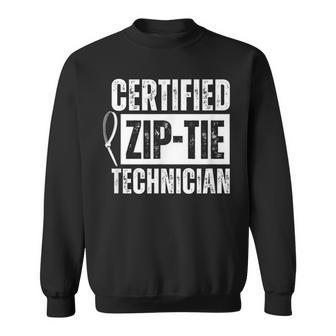 Certified Zip Tie Technician Sweatshirt - Thegiftio UK