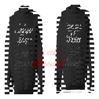 C'est Pas Niçois C'est Nissart Cadeauille De Nice Humour Sweater e - Cadeauxyz