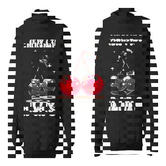 Cherry On Top Always Estrellas Diversiónerano Cerezas Camisa de entrenamiento - Regaloses