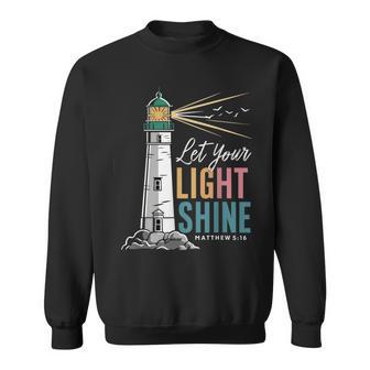 Christianity Jesus Lighthouse-Let Your Light Shine Sweatshirt - Thegiftio UK