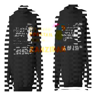 Cocktail Di Zanzibar Iluo Tempo Di Cocktailempre A Zanzibar Felpa - Novitaregali