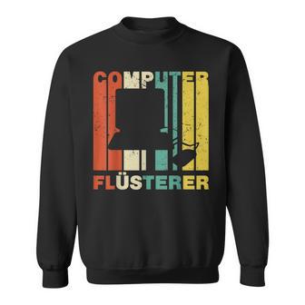 Computer Flüsterer Lustiges Informatiker Retro Nerd Geschenk Sweatshirt - Geschenkecke