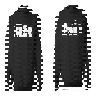 Cool Nope 引用句 ドイツ語で「No Or Nope」と言う人のための一言 スウェットシャツ - Kawaiitshirt