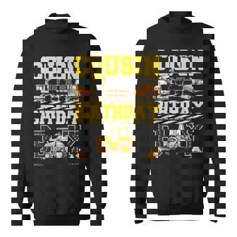 Cousin Of The Birthday Digger For Boy Excavator Builder Bday Sweatshirt - Thegiftio