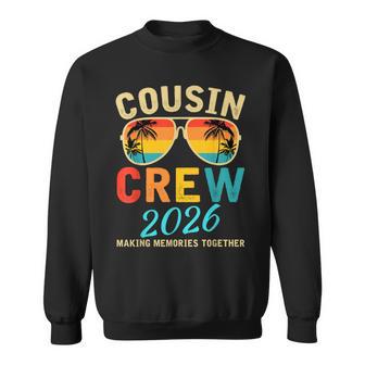 Cousin Crew 2026 Family Making Memories Sweatshirt - Thegiftio