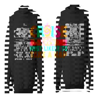 Cruise Crew Most Likely To Take A Nap Hippie Sweatshirt - Thegiftio