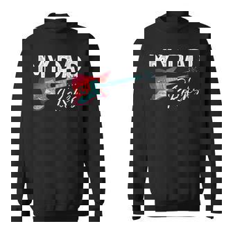 My Dad Rocks Rock And Roll Electronic Rock Guitar Tank Top Sweatshirt Unisex | Mazezy