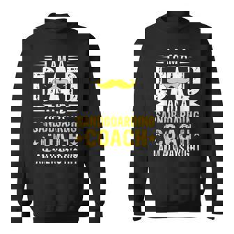 Dad Sandboarding Coach Sandboarding Coach Sweatshirt Unisex | Mazezy