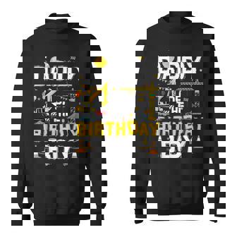 Daddy Of The Birthday Boy Matching Construction Crew B-Day Sweatshirt - Thegiftio