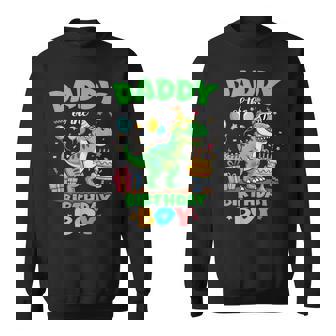 Daddy Of The Birthday Boy T Rex Dinosaur Family Party Sweatshirt | Seseable FR