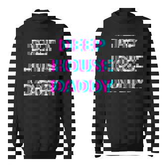 Deep House Daddy Edm Electro Music Festival Dad Father Rave Felpa - Novitaregali