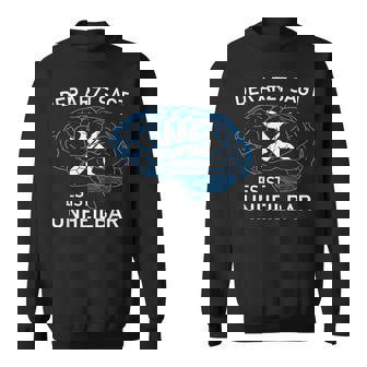 Der Arztagt Es Ist Unheilbar -Chrauber Mechaniker Sweatshirt - Seseable