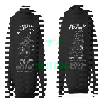 Der Tut Nix Der Will Nur Deutzen Lustig Fun Jungs Traktor Sweatshirt - Geschenkecke