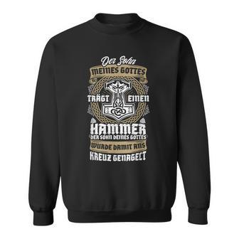 Derohn Meines Gottes Trägt Einen Hammer Wikinger Odin Sweatshirt - Geschenkecke
