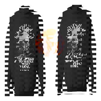 Dont Follow Me i Do Stupid Things Canyoneering Sweatshirt Unisex | Mazezy