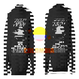 Drapeau Colombie I Colombie Drapeau Iacances Colombie Sweater e - Cadeauxyz