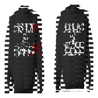 Drum And Bass Music Stylish I Love Drum And Bass Sweatshirt Unisex | Mazezy