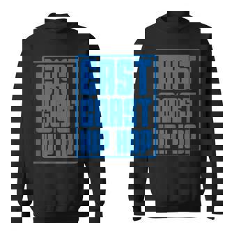 East Coast Hip Hop Vibes Classic Rap Beats Sweatshirt Unisex | Mazezy