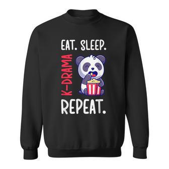 Eat Sleep K-Drama Korean Drama Lover K-Drama Fan Sweatshirt - Thegiftio