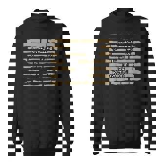 Everything Is Fine Trust Your Government Saying Quote Sweatshirt | Mazezy