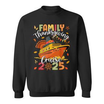 Family Thanksgiving Cruise 2025 Vacation Trip Ship Matching Sweatshirt - Thegiftio UK
