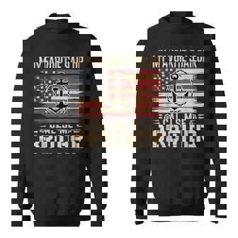 My Favorite Sailor Calls Me Brother Us Flag Sweatshirt | Seseable UK