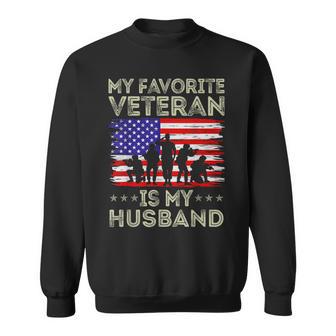 My Favorite Veteran Is My Husband American Flag Veterans Day Sweatshirt - Thegiftio UK