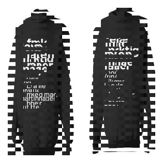 Female Marketing Manager Definition Sweatshirt Unisex | Mazezy