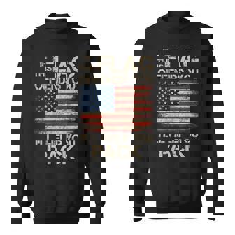 If This Flag Offends You I'll Help You Pack Us Flag On Back Sweatshirt - Thegiftio