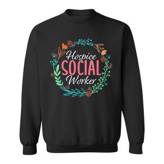 Floral Hospice Social Worker Appreciation Sweatshirt - Thegiftio UK