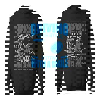 Flying Discc Disc Golf Driving With Style Sweatshirt Unisex | Mazezy
