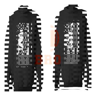 Football Bro US Flag Football Brother Of A Football Player Sweatshirt Unisex | Mazezy