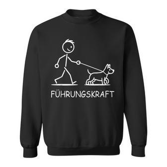 Führungskraft Hund Gassi Gehen Hundebesitzerpruch Sweatshirt - Geschenkecke