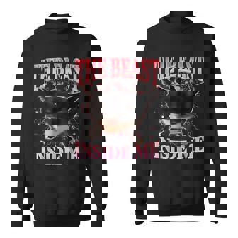 Cats Humor The Beast Inside Me Cute Silly Cat Meme Sweatshirt - Monsterry