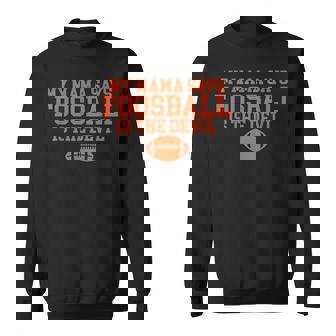 Foosball Seriously Addicted To Football Sweatshirt - Thegiftio