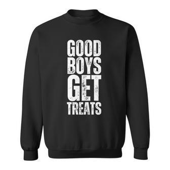 Good Boys Get Treats Sweatshirt - Thegiftio UK
