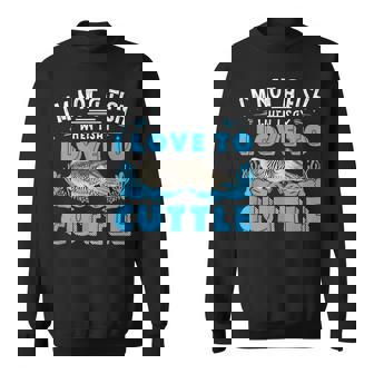 I'm Not A Fish When Iay I Love To Cuttlefish スウェットシャツ - Kawaiitshirt