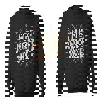 Niece Nephew Cool Uncle I'm The Favorite Uncle Sweatshirt | Mazezy