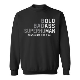 Old Man Saying Gag Fathers Day Birthday Dad Men Sweatshirt - Thegiftio UK