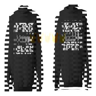 We Rock Together Hands Rock Lovers Sweatshirt - Thegiftio