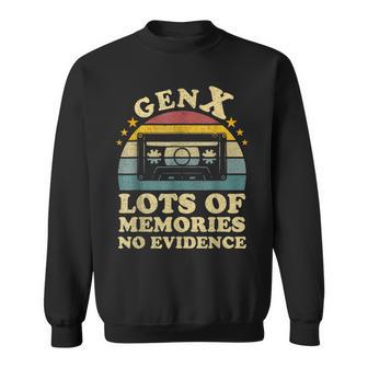 Gen X Cassette Tape Lots Of Memories No Evidence Vintage Sweatshirt - Thegiftio UK