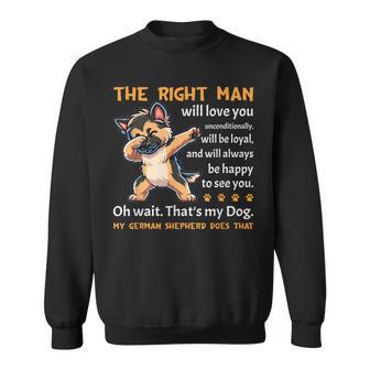 German Shepherd Dog Lover Quote German Shepherd Sweatshirt - Thegiftio UK