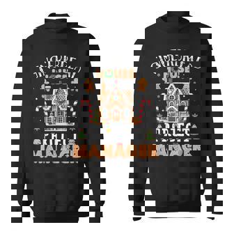 Gingerbread House Project Manager Cookie Baking Xmas Sweatshirt | Mazezy