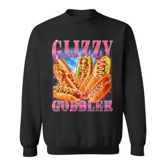 Glizzy Gobbler Meme Hilarious Hot Dog Glizzy Lovers Sweatshirt | Seseable CA