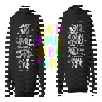 Get Your On In My Glowing Era Group Team Party Squad Sweatshirt - Monsterry