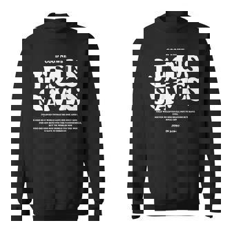 Good News Jesus Saves John 3 Sweatshirt | Mazezy