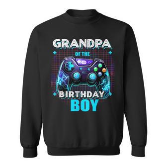 Grandpa Of The Birthday Boy Matching Video Gamer Party Sweatshirt - Thegiftio UK